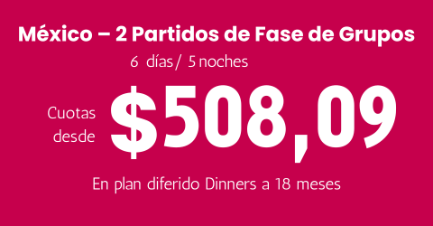 Vive 2 Partidos del Mundial 2026 en México
